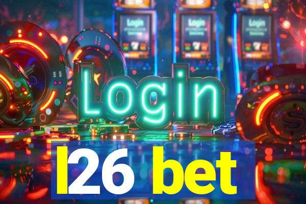 l26 bet